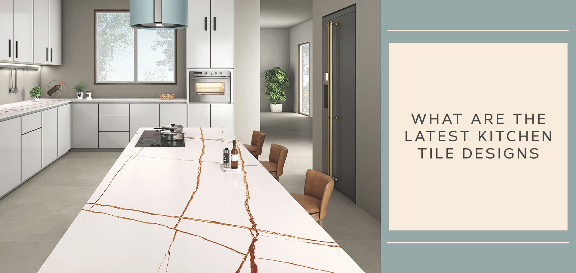 What Are The Latest Kitchen Tile Designs