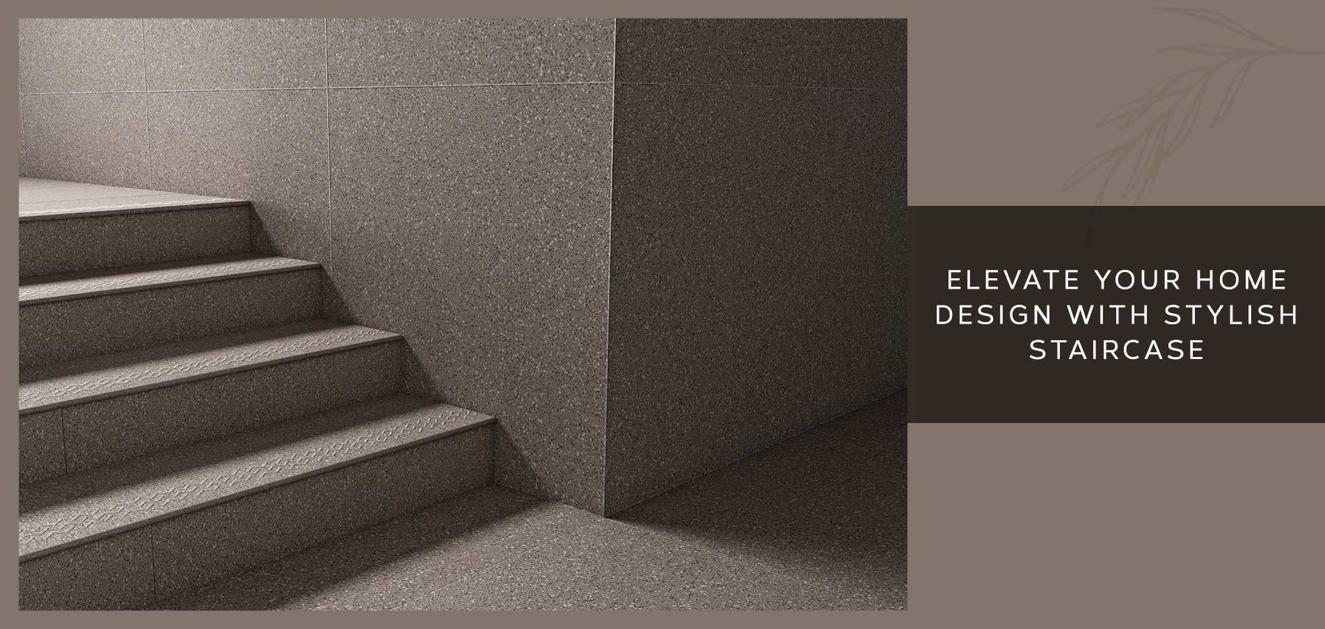 Elevate your home design with stylish staircase